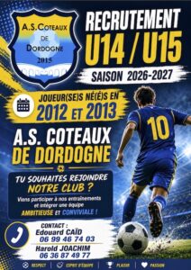 AS Coteaux de Dordogne – Recrutement U14 / U15 – Programme de reprise & planning des entrainements