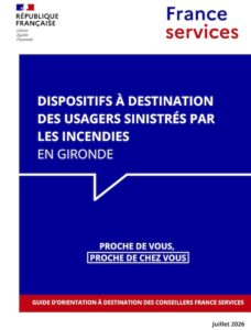 France Services accompagne les usagers sinistrés par les incendies en Gironde – France services de Sauveterre de Guyenne